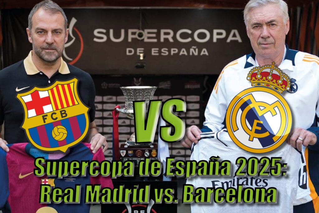 La final de la Supercopa de España 2025 enfrenta a Real Madrid y Barcelona en un nuevo Clásico lleno de emoción y rivalidad.